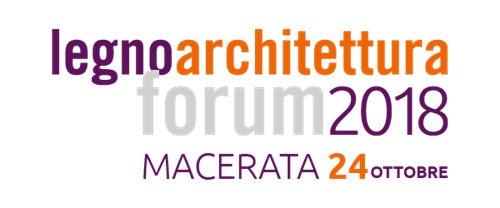 Forum legnoarchitettura 2018 – Macerata